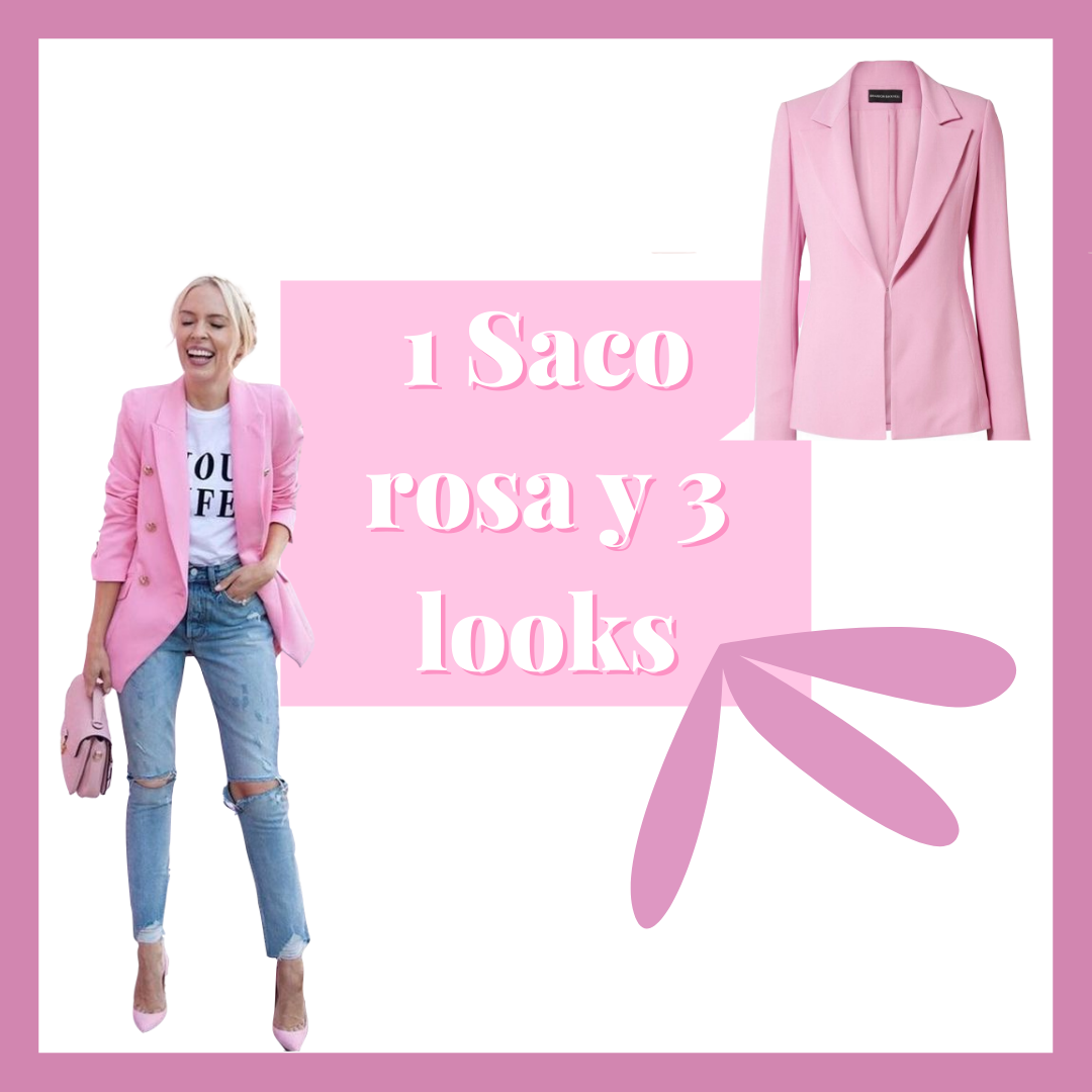 1 Saco rosa y 3 looks