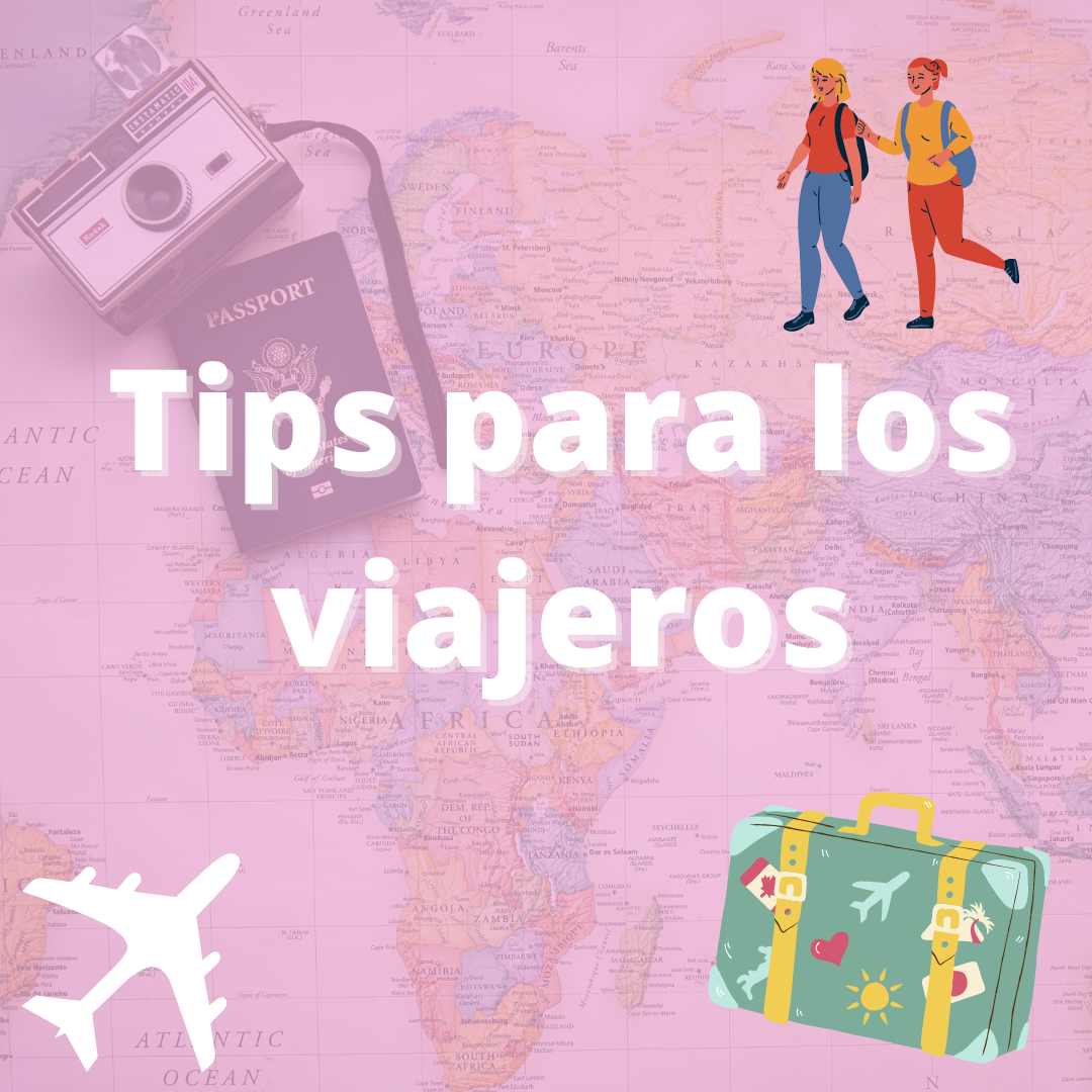 Tips para los viajeros