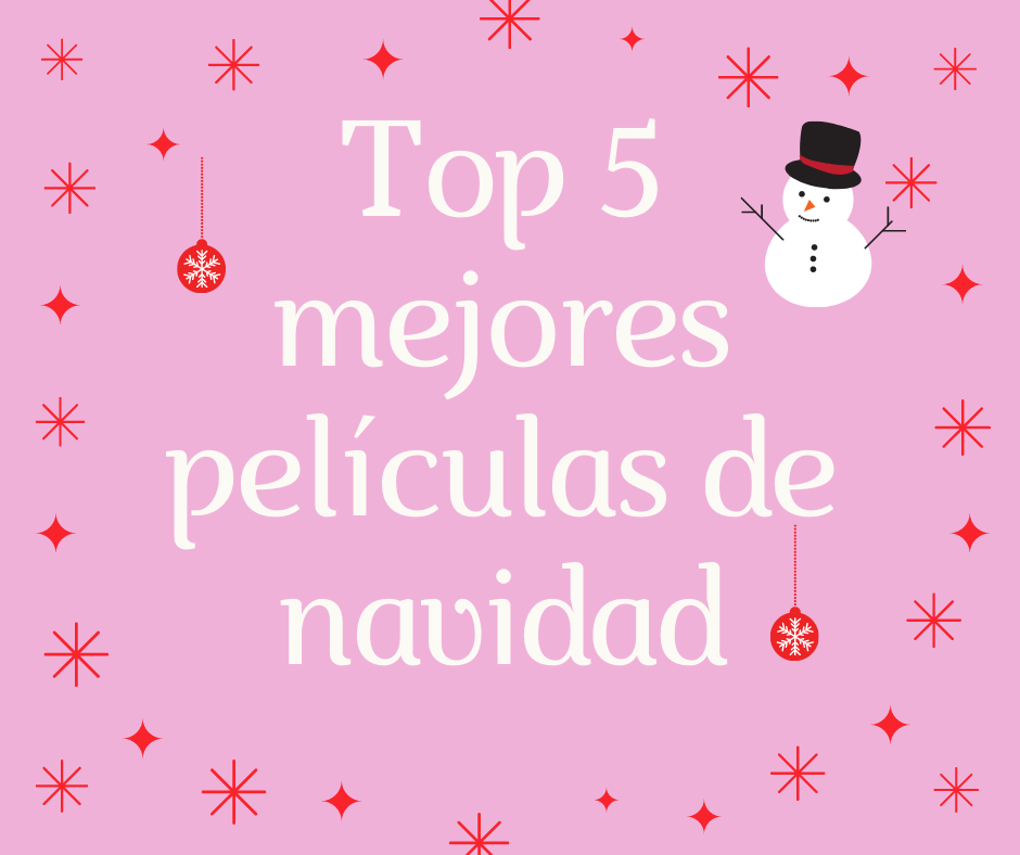 Top 5 mejores películas de navidad